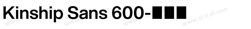 Kinship Sans 600字体转换